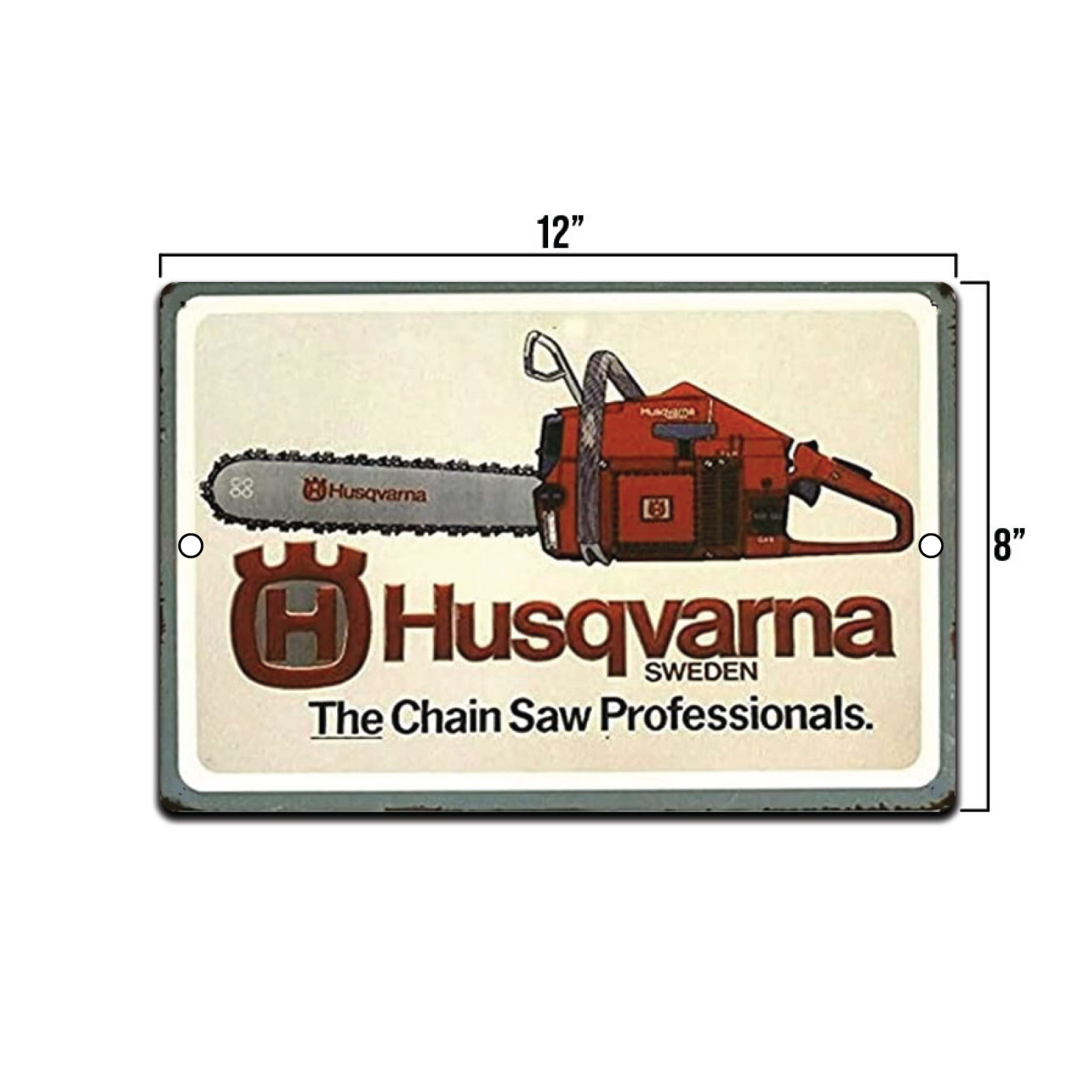 TIN SIGN Husqvarna Chain Saws Retro Rustic Tools Equipment Garage Shop gallery