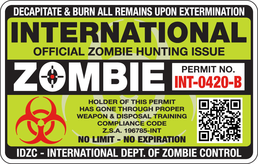 International ZOMBIE HUNTING Permit - Green - Full Color Decal/Sticker gallery