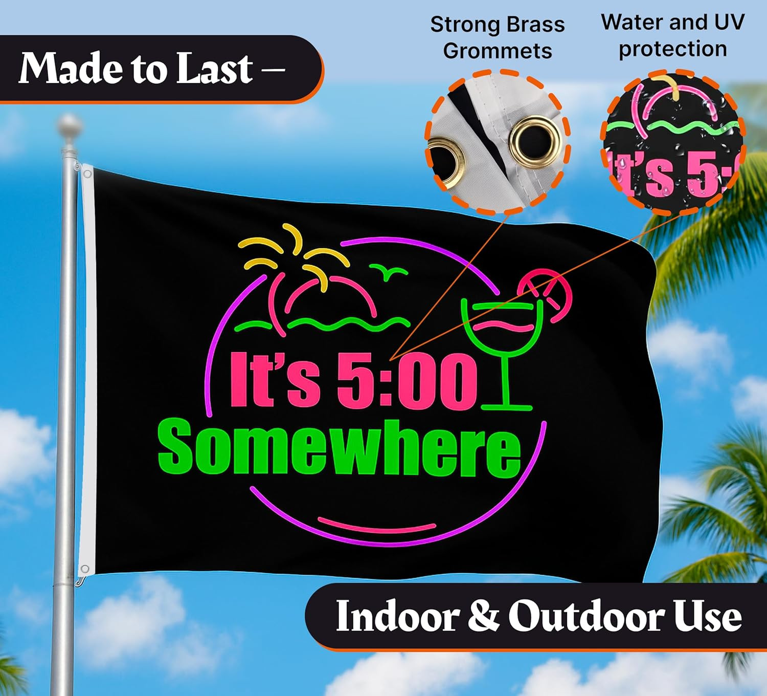 3X5 Ft It'S 5 O'Clock Somewhere Polyester Flag with 2 Grommets - Pub Advertising gallery