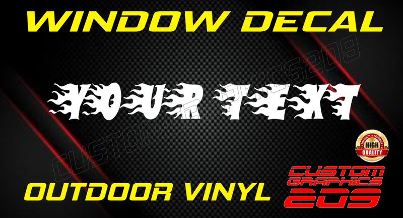 Flame Custom Text Decal Truck Car Window Waterproof Vinyl Oracal 651 gallery