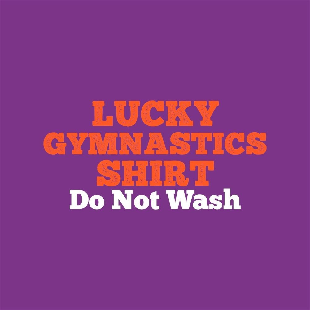 Lucky Gymnastics Shirt Do Not Wash - Cushion - Gymnast Funny Love gallery