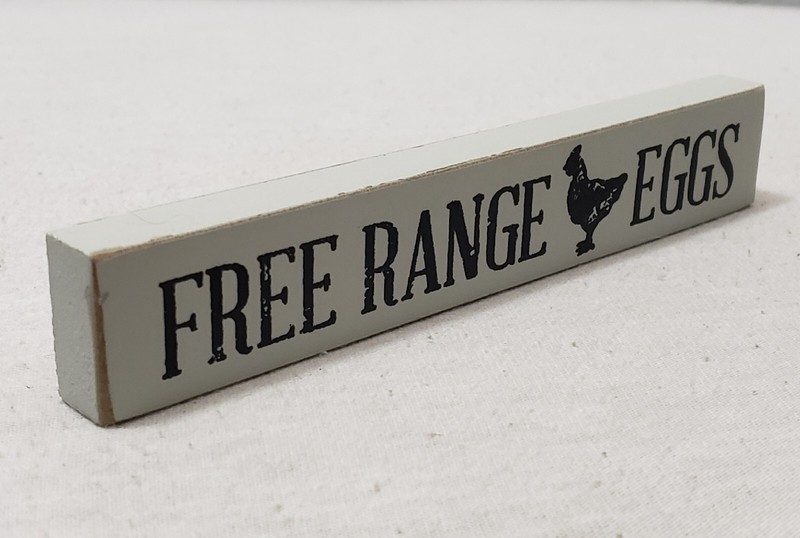 Chicken FREE RANGE EGGS Wood Tabletop Sign Rustic Primitive Hen Gray Small 6"x1" gallery