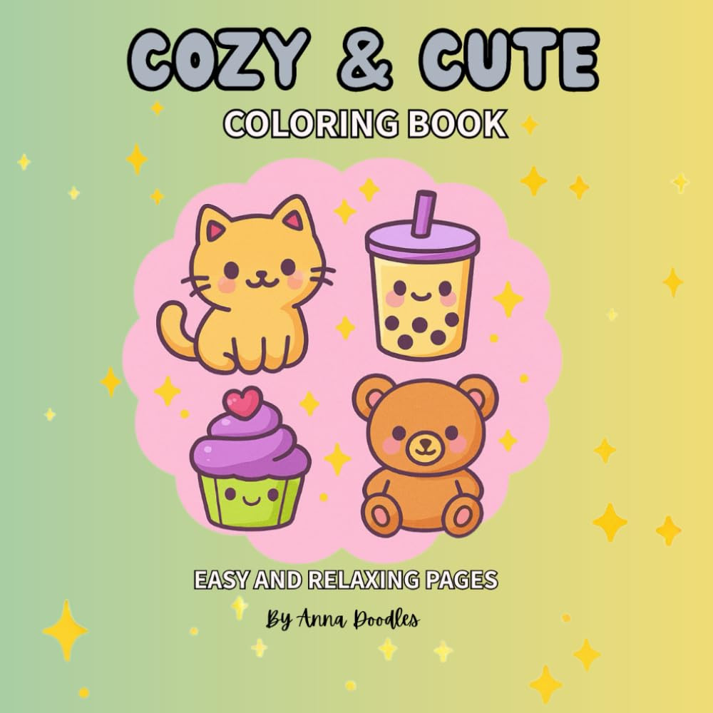 Cozy & Cute Coloring Book: Easy and Relaxing Pages for Kids, Teens, and Adults W gallery