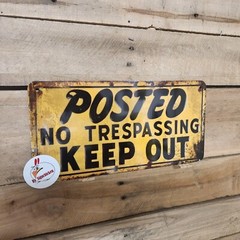 Rustic Looking, POSTED KEEP OUT, HOME DECOR, METAL SIGN, New York, private