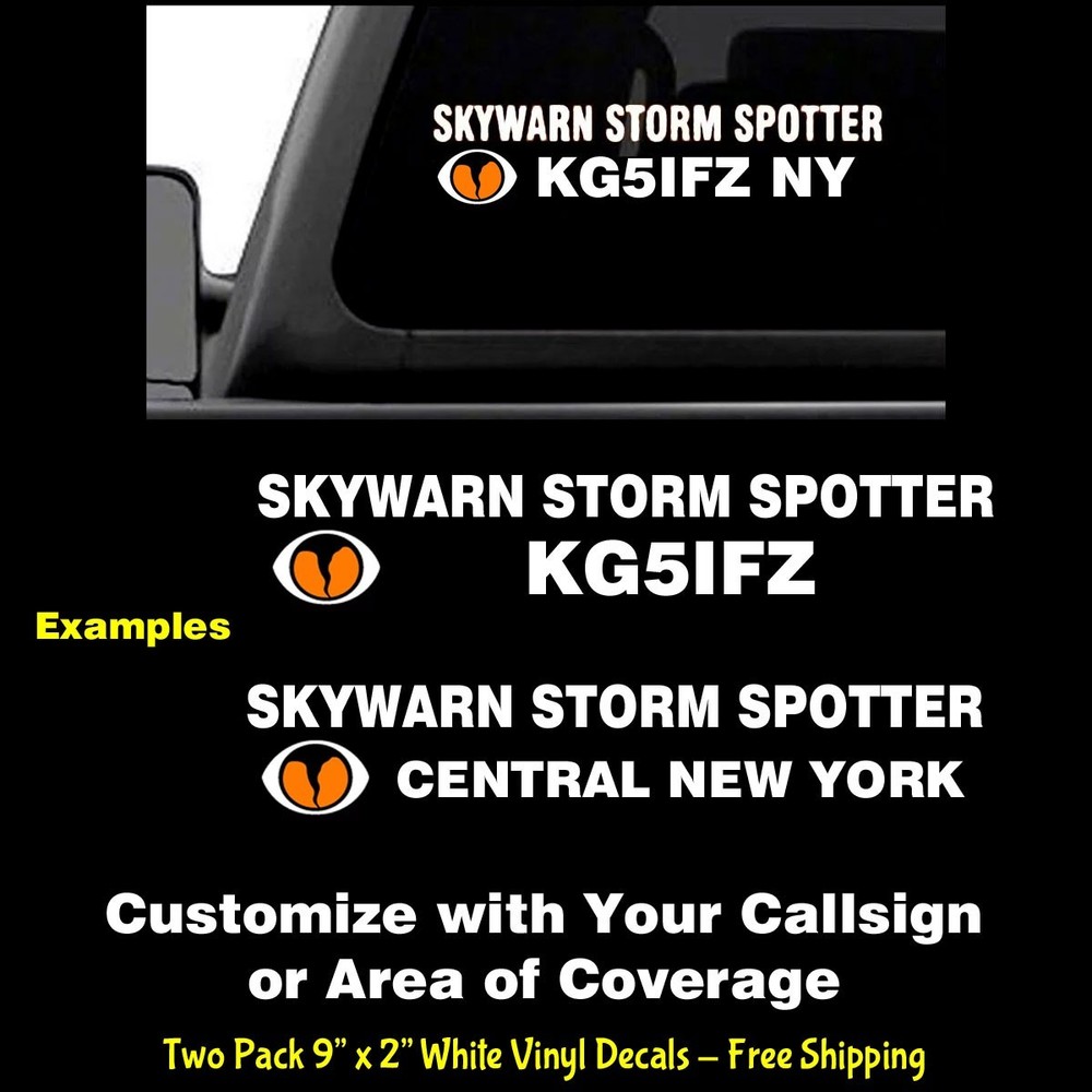 Custom Skywarn Storm Spotter Call Sign Two 9" x 2" White Vinyl Decal Car Truck
