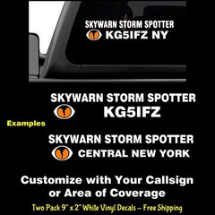 Custom Skywarn Storm Spotter Call Sign Two 9″ x 2″ White Vinyl Decal Car Truck
