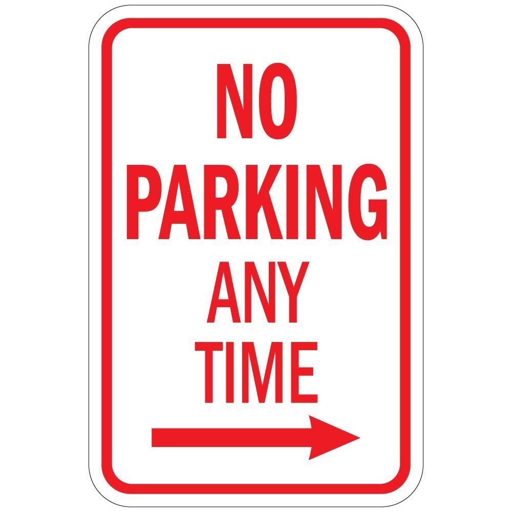 No Parking Any Time With Right Arrow Aluminum METAL Sign 8x12 gallery