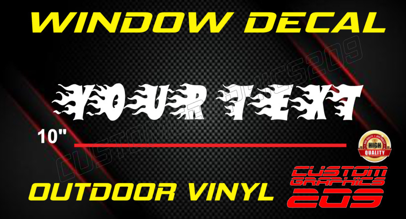 Flame Custom Text Decal Truck Car Window Waterproof Vinyl Oracal 651 gallery
