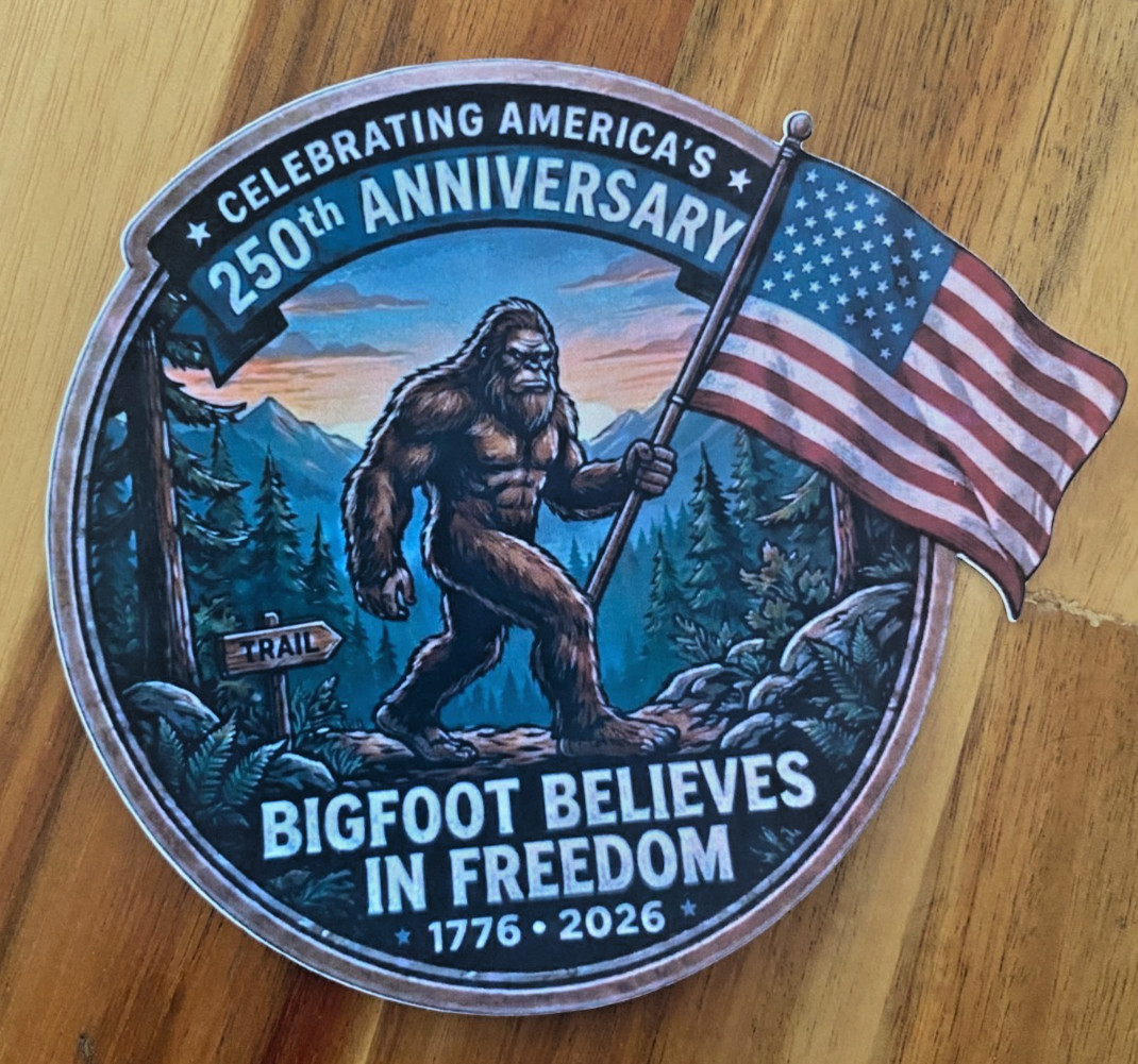Bigfoot Sticker Waterproof Sasquatch Decal 250th Anniversary USA America Believe gallery