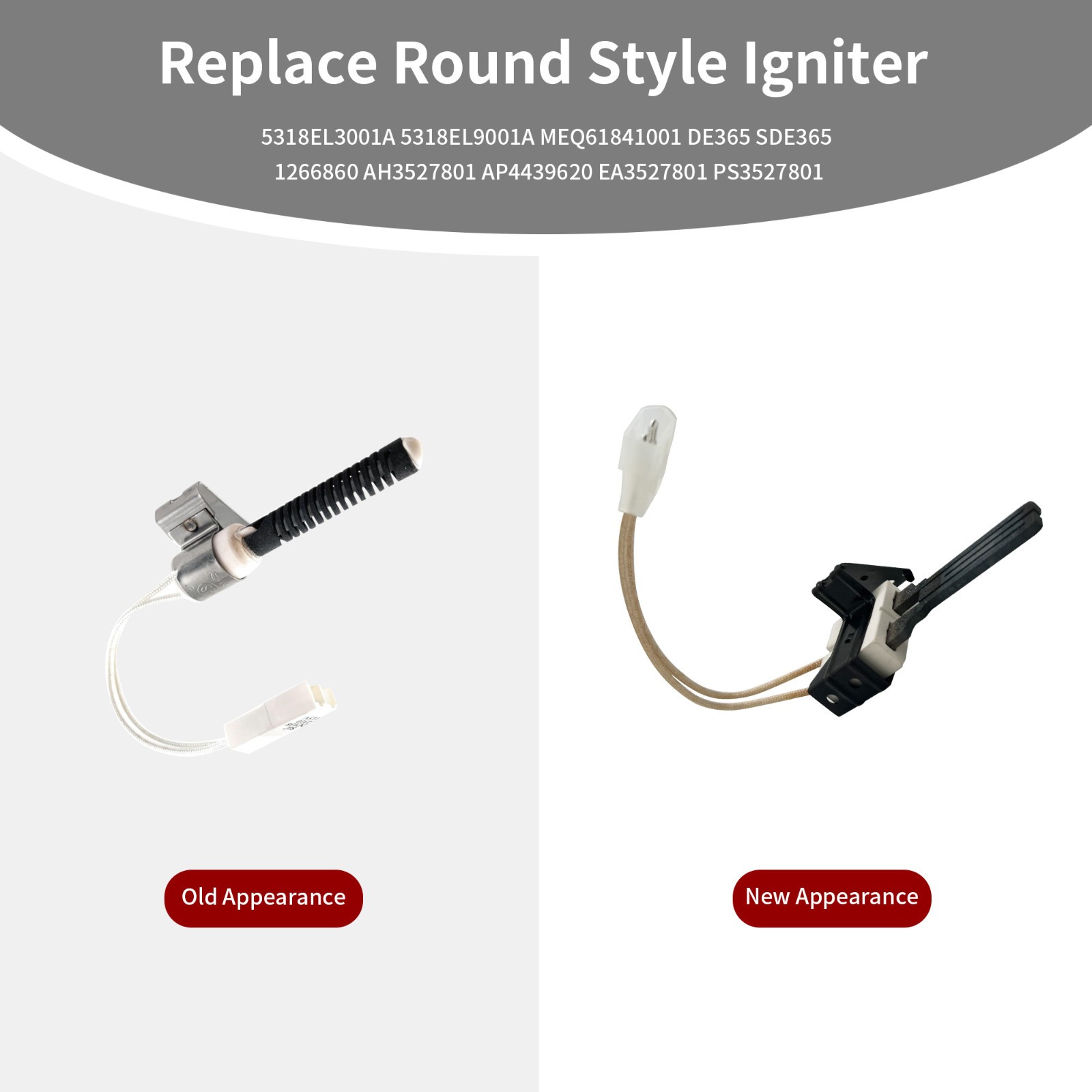 137524000 Gas Dryer Igniter Replace Round Style Ignitor WE4X739 (SI - G102) gallery