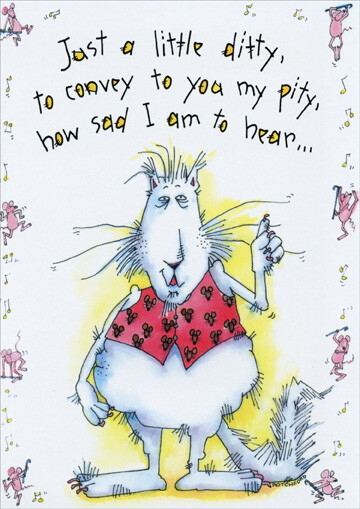 A Little Ditty Funny Get Well Card - Greeting Card by Oatmeal Studios gallery