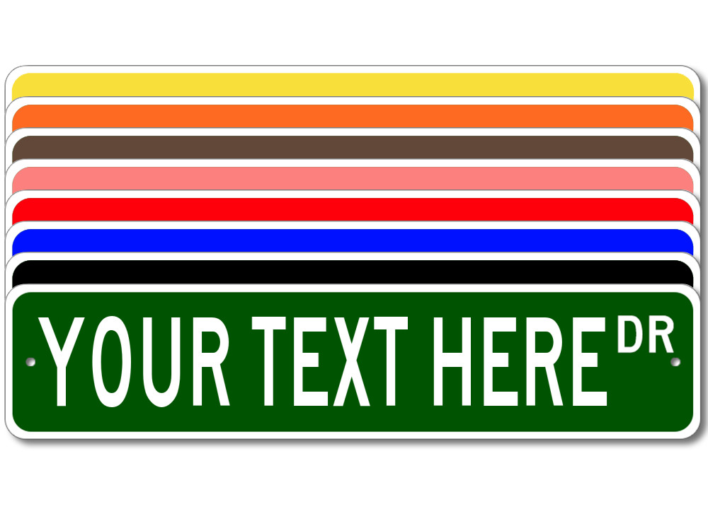 Personalized Custom Street Signs - 3 Sizes, 8 Colors - Quality Aluminum Sign gallery