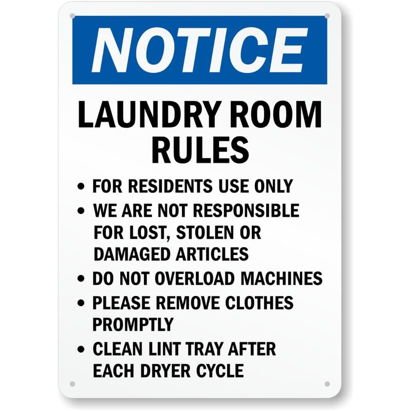 Resident Use Only Osha Notice Laundry Room Rules Aluminum Weatherproof Sign gallery