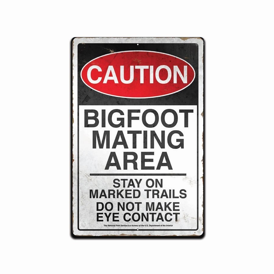 BIGFOOT MATING AREA CAUTION RUSTIC RETRO TIN METAL ALUMINUM SIGN 8 X 12 IN gallery