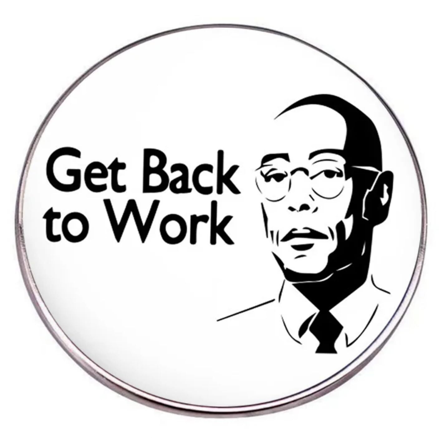 Gustavo Gus Fring Get Back To Work Los Pollos Hermanos Fried Chicken Enamel Pin gallery