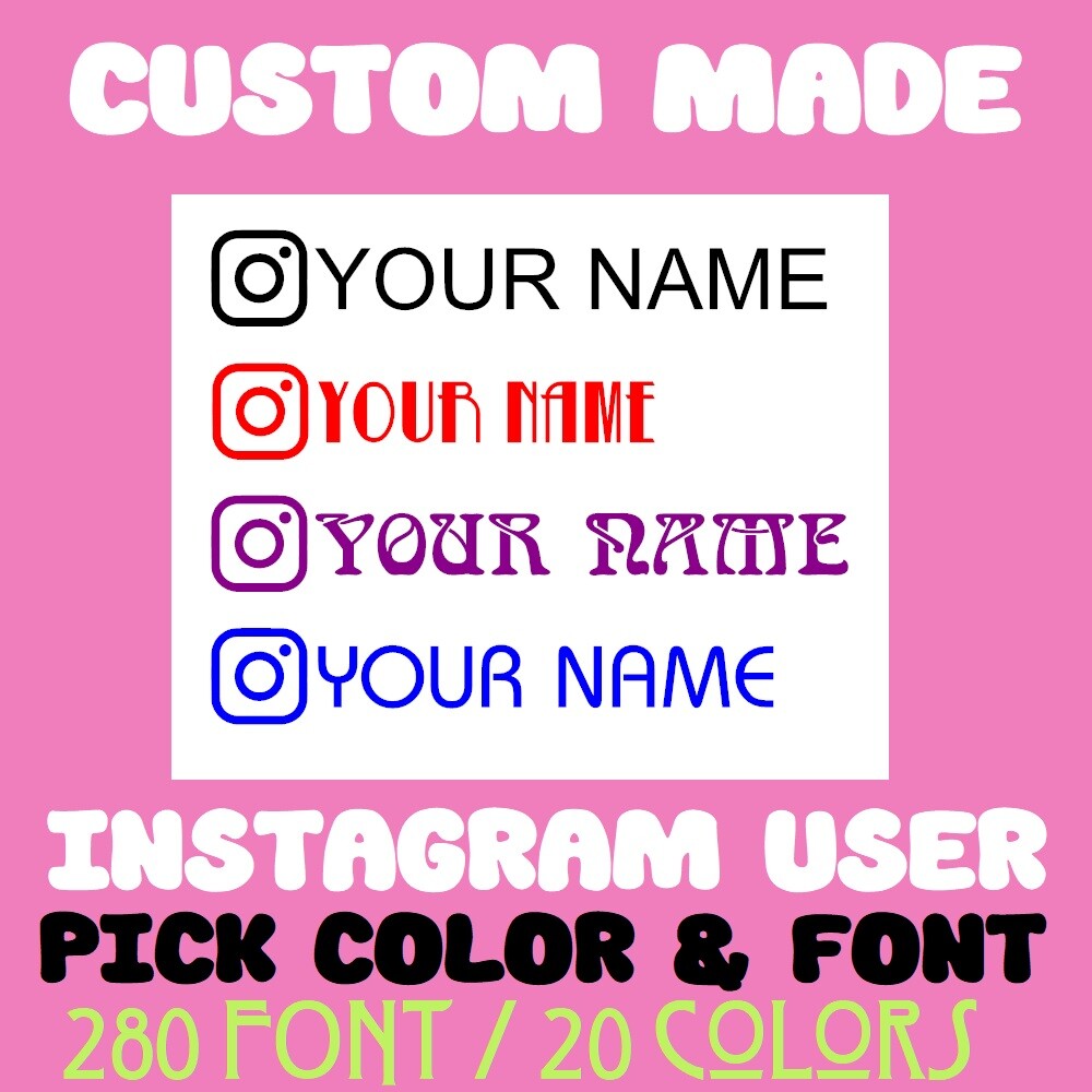 Custom Made Instagram User Name Car Truck Bike Window Vinyl Decal Sticker gallery