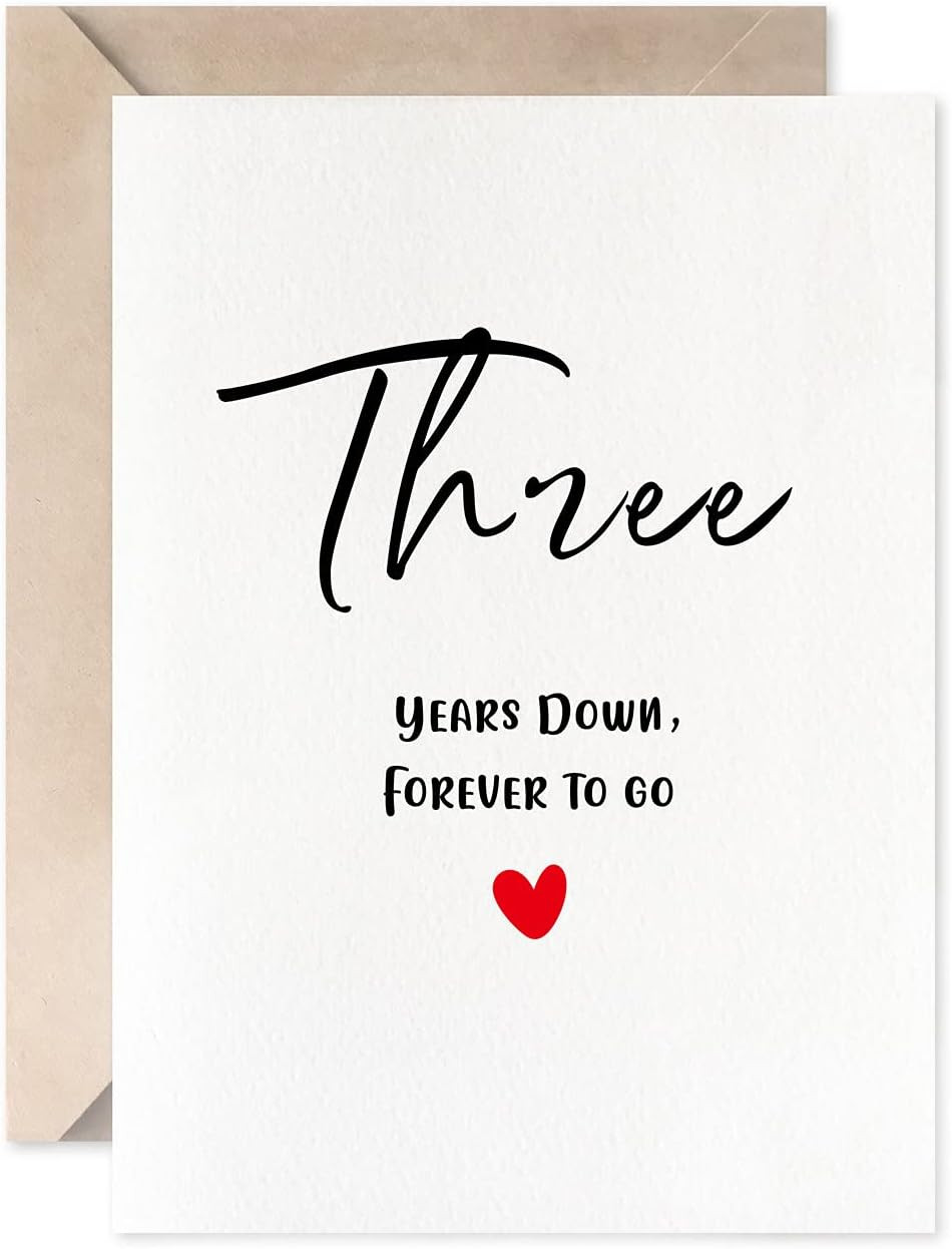 Third Anniversary Card, Three Years down Forever to Go, Romantic 3Rd Valentines gallery