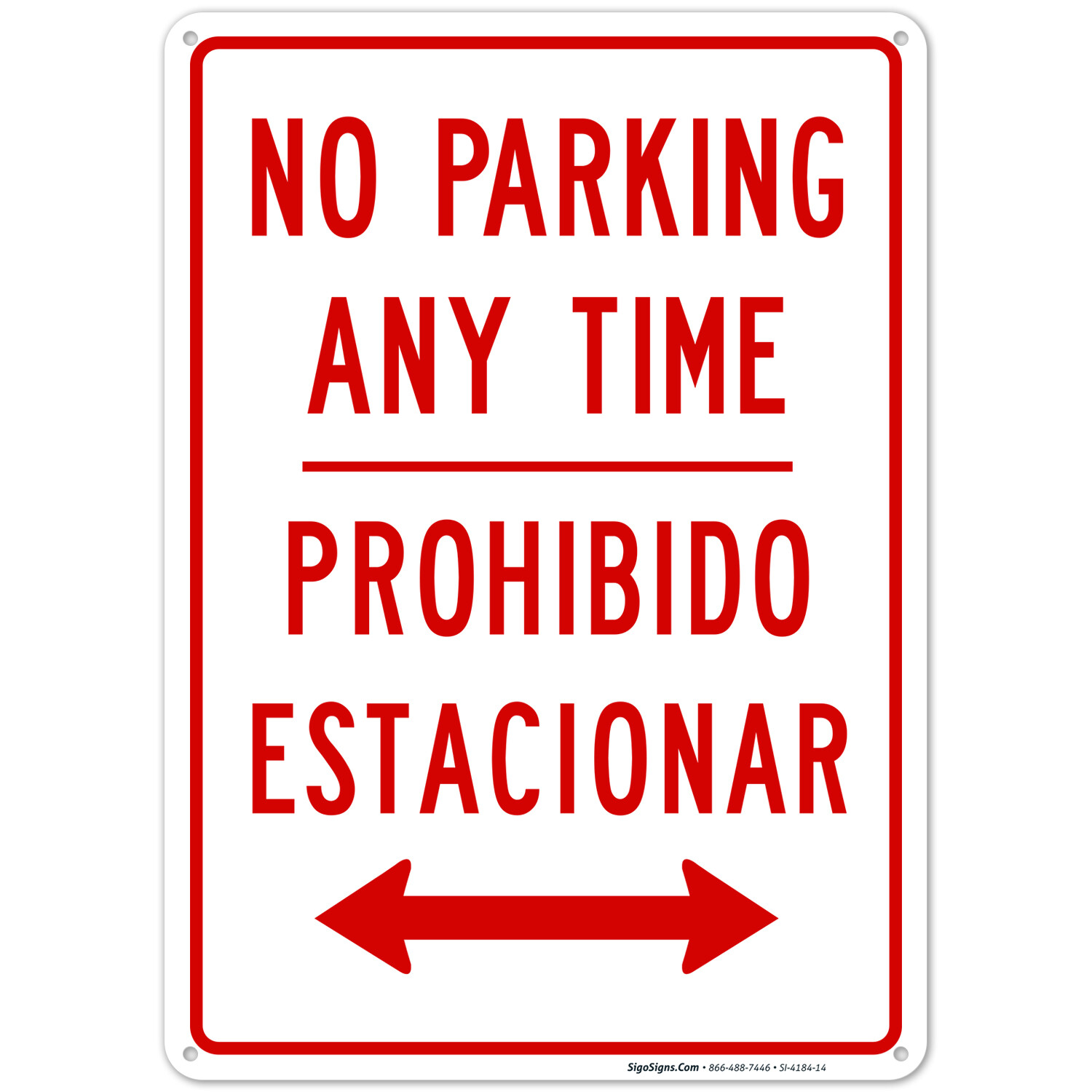 Bidirectional No Parking Any Time Sign, gallery